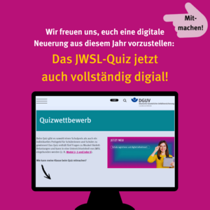 Mitmachen: Wir freuen uns, euch eine digitale Neuerung aus diesem Jahr vorzustellen: Das JWSL-Quiz jetzt auch vollständig digital!