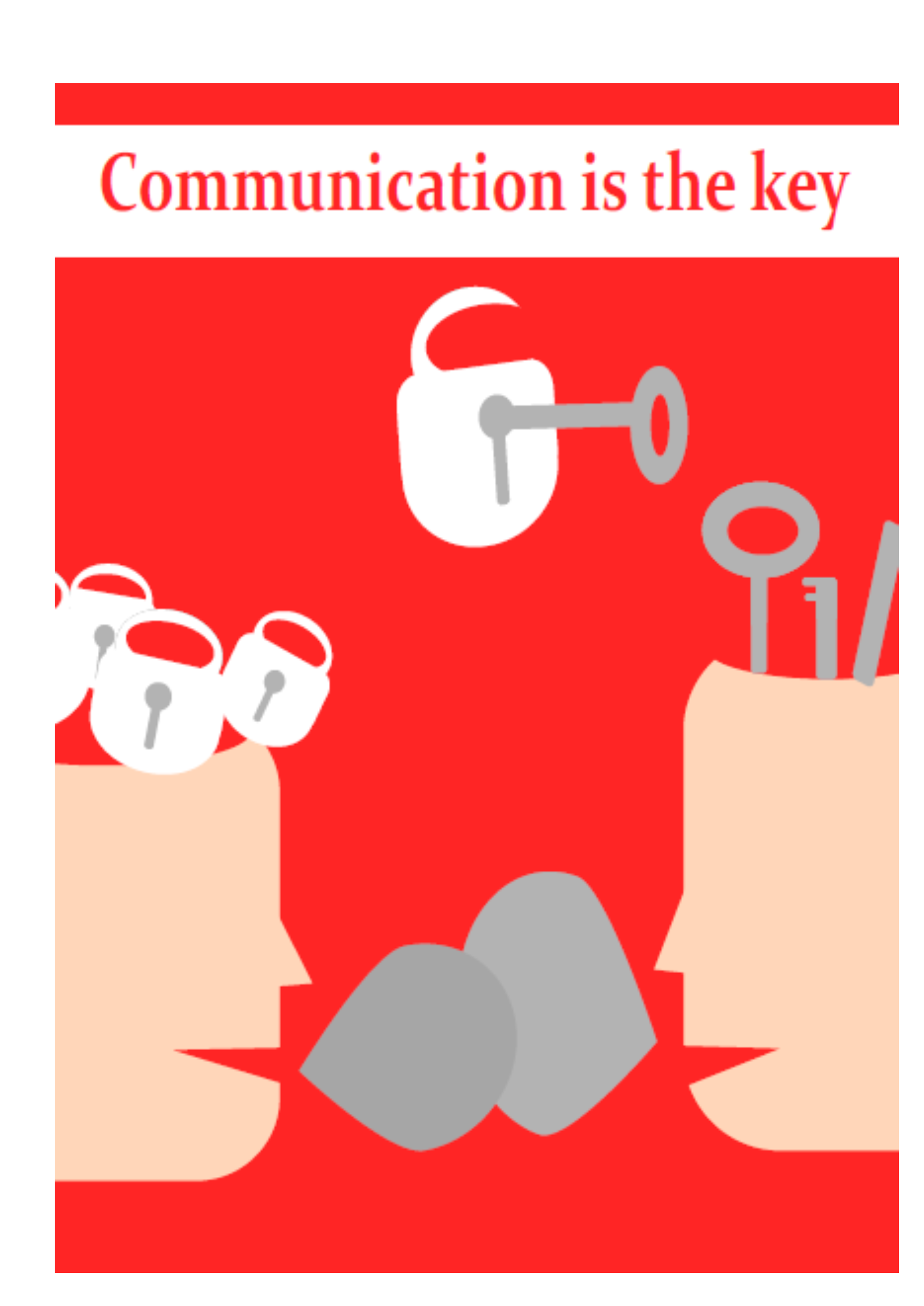 Das Bild trägt die Überschrift "Communication is the key" und zeigt zwei Köpfe, die gegenüber voneinander sind. In der Mitte der beiden Köpfe sieht man ein Schloss mit einem Schlüssel darin. Der linke Kopf ist oberhalb geöffnet und mit mehreren Schlössern gefüllt, der rechte Kopf ist ebenfalls geöffnet und hat mehrere Schlüssel darin.